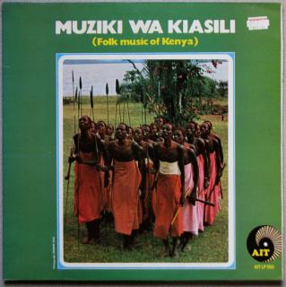 Various - Muziki Wa Kiasili (Folk Music Of Kenya) - LP (LP: Various - Muziki Wa Kiasili (Folk Music Of Kenya))