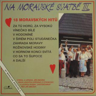 Various - Na Moravské Svatbě III. / At Moravian Wedding 3 - LP / Vinyl (LP / Vinyl: Various - Na Moravské Svatbě III. / At Moravian Wedding 3)