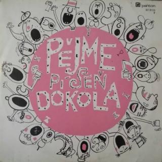 Various - Pějme Píseň Dokola - LP / Vinyl (LP / Vinyl: Various - Pějme Píseň Dokola)