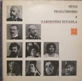 Various - Pěvci Prozatímního A Národního Divadla - LP / Vinyl (LP / Vinyl: Various - Pěvci Prozatímního A Národního Divadla)