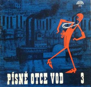 Various - Písně Otce Vod 3 - LP / Vinyl (LP / Vinyl: Various - Písně Otce Vod 3)