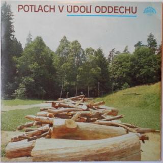 Various - Potlach V Údolí Oddechu - LP / Vinyl (LP / Vinyl: Various - Potlach V Údolí Oddechu)