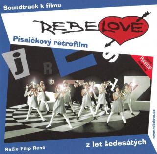Various - Rebelové (Písničkový Retrofilm Z Let Šedesátých) - CD (CD: Various - Rebelové (Písničkový Retrofilm Z Let Šedesátých))