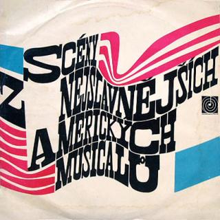 Various - Scény Z Nejslavnějších Amerických Musicalů - LP (LP: Various - Scény Z Nejslavnějších Amerických Musicalů)