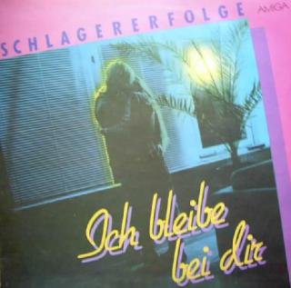 Various - Schlagererfolge (Ich Bleibe Bei Dir) - LP (LP: Various - Schlagererfolge (Ich Bleibe Bei Dir))