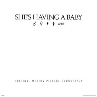 Various - She's Having A Baby (Original Motion Picture Soundtrack) - LP (LP: Various - She's Having A Baby (Original Motion Picture Soundtrack))