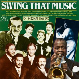 Various - Swing That Music - LP (LP: Various - Swing That Music)