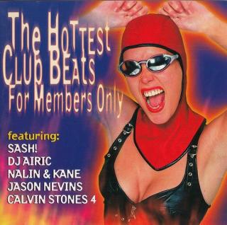 Various - The Hottest Club Beats For Members Only - CD (CD: Various - The Hottest Club Beats For Members Only)