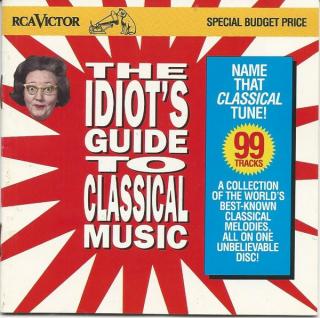 Various - The Idiot's Guide To Classical Music - CD (CD: Various - The Idiot's Guide To Classical Music)