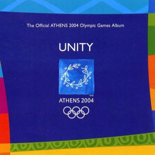 Various - Unity (The Official Athens 2004 Olympic Games Album) - CD (CD: Various - Unity (The Official Athens 2004 Olympic Games Album))