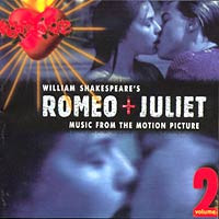 Various - William Shakespeare's Romeo + Juliet (Music From The Motion Picture - Volume 2) - CD (CD: Various - William Shakespeare's Romeo + Juliet (Music From The Motion Picture - Volume 2))