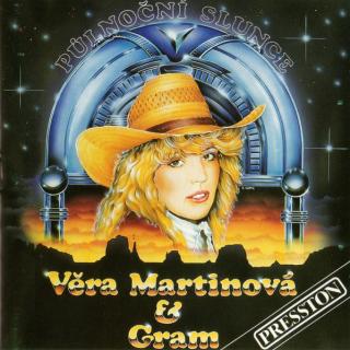 Věra Martinová  Gram - Půlnoční Slunce - CD (CD: Věra Martinová  Gram - Půlnoční Slunce)