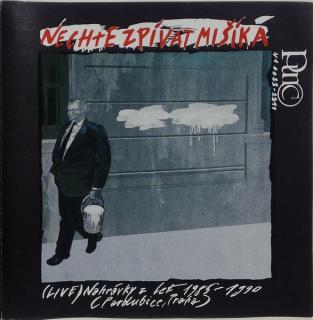 Vladimír Mišík - Nechte Zpívat Mišíka (Live) - CD (CD: Vladimír Mišík - Nechte Zpívat Mišíka (Live))