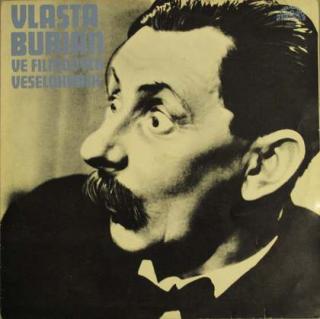 Vlasta Burian - Vlasta Burian Ve Filmových Veselohrách - LP / Vinyl (LP / Vinyl: Vlasta Burian - Vlasta Burian Ve Filmových Veselohrách)
