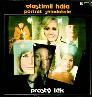 Vlastimil Hála - Prostý Lék   Portrét Skladatele - LP / Vinyl (LP / Vinyl: Vlastimil Hála - Prostý Lék   Portrét Skladatele)