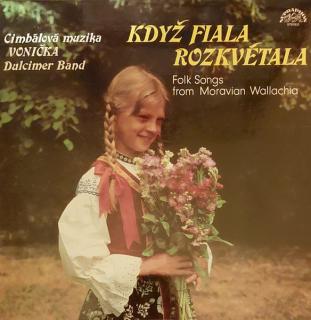 Vonicka Dulcimer Band - Folk Songs From Moravian Wallachia - LP (LP: Vonicka Dulcimer Band - Folk Songs From Moravian Wallachia)