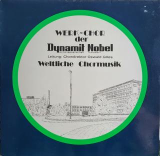 Werk-Chor Der Dynamit Nobel - Weltliche Chormusik - LP (LP: Werk-Chor Der Dynamit Nobel - Weltliche Chormusik)