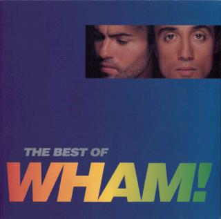 Wham! - The Best Of Wham! (If You Were There...) - CD (CD: Wham! - The Best Of Wham! (If You Were There...))
