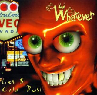 Whatever - Lies  Gold Dust - CD (CD: Whatever - Lies  Gold Dust)