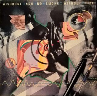 Wishbone Ash - No Smoke Without Fire - LP (LP: Wishbone Ash - No Smoke Without Fire)