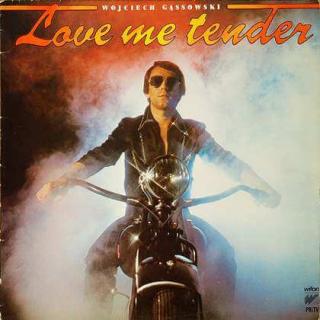 Wojciech Gąssowski - Love Me Tender - LP / Vinyl (LP / Vinyl: Wojciech Gąssowski - Love Me Tender)