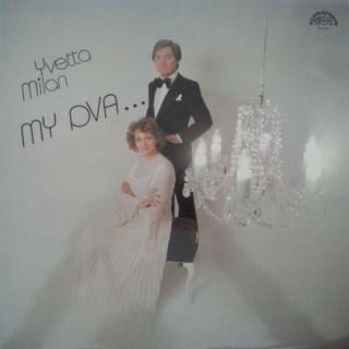 Yvetta Simonová, Milan Chladil - My Dva ... - LP / Vinyl (LP / Vinyl: Yvetta Simonová, Milan Chladil - My Dva ...)