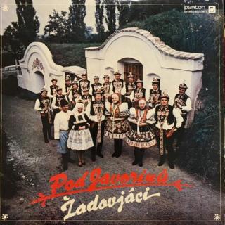 Žadovjáci - Pod Javorinů - LP / Vinyl (LP / Vinyl: Žadovjáci - Pod Javorinů)