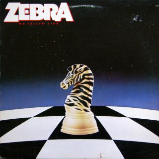 Zebra - No Tellin' Lies - LP (LP: Zebra - No Tellin' Lies)