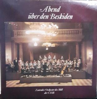 Zentrales Orchester des MdI - Abend Uber Den Beskiden - LP / Vinyl (LP / Vinyl: Zentrales Orchester des MdI - Abend Uber Den Beskiden)