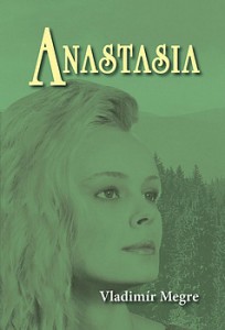 1 Anastasia (Vladimir Megre)