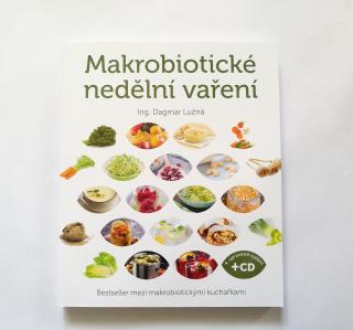 Makrobiotické nedělní vaření + DVD (Dagmar Lužná)
