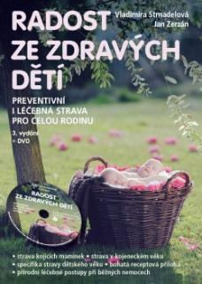 Radost ze zdravých dětí + DVD (Strnadelová, Zerzán)