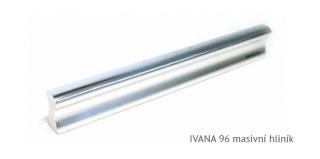 kovová úchytka IVANA 32,64,96,128 Varianta: IVANA 96 masivní hliník
