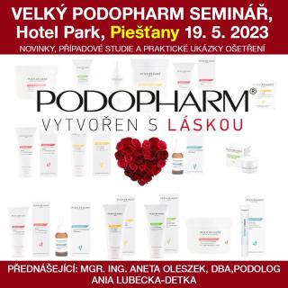 Seminář - PODOPHARM - novinky, správné použití, aplikace přípravků, praktické ukázky