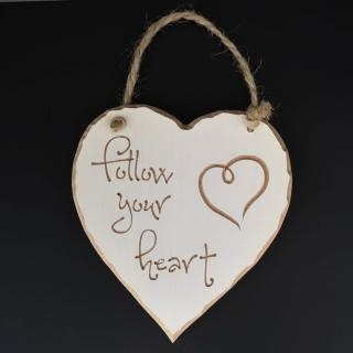Dřevěné srdce s rytým textem - Follow your heart, masivní dřevo,16x15x1 cm