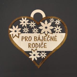 Dřevěné srdce s textem  pro báječné rodiče , 7 cm, český výrobek