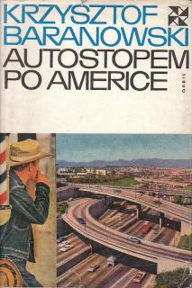 Baranowski Krzysztof - Autostopem po Americe