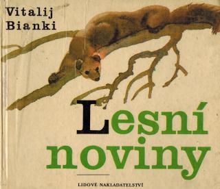 Bianki Vitalij - Lesní noviny