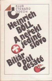 Boll Heinrich - A neřekl jediné slovo, Biliář o půl desáté