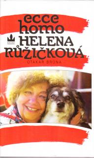 Brůna Otakar - Ecce homo Helena Růžičková