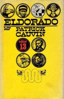Cauvin Patrick - Eldorádo