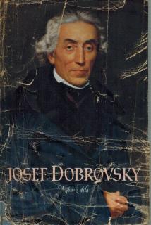 Dobrovský Josef - Výbor z díla