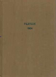 Filatelie 1964 - ročník XIV. / 24 čísel, svázaných