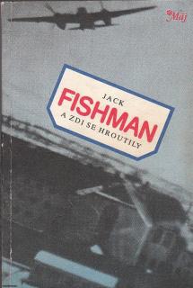 Fishman Jack - A zdi se hroutily