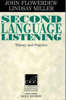 Flowerdew J., Miller L. - Second language listening - Theory and Practice