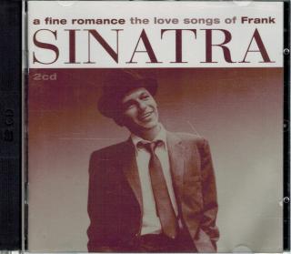 Frank Sinatra - A Fine Romance The Love Songs Of Frank / 2 CD
