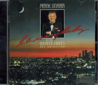 Frank Sinatra With Quincy Jones And Orchestra - L. A. Is My Lady / CD