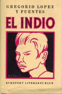 Fuentes Gregorio Lopez  y- El Indio
