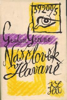 Greene Graham - Náš člověk v Havaně