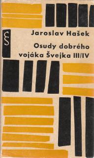 Hašek Jaroslav - Osudy dobrého vojáka Švejka III/IV